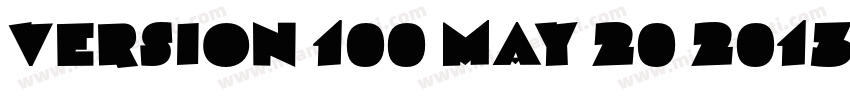 Version 100 May 20 2013 initial字体转换